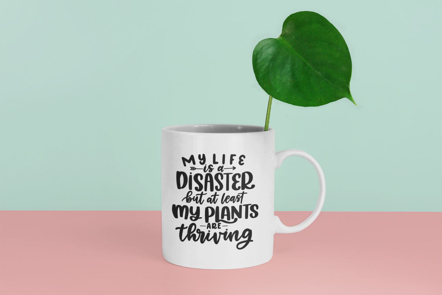 My Life Is A Disaster Plant Mom Mug-1