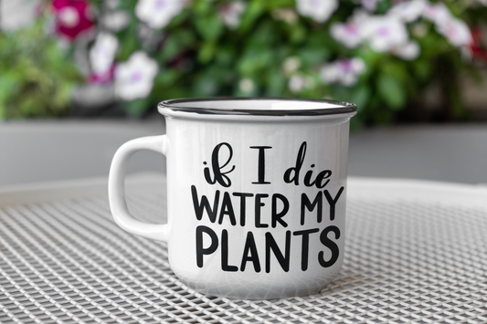 If I Die Water My Plants Plant Mom Mug-0